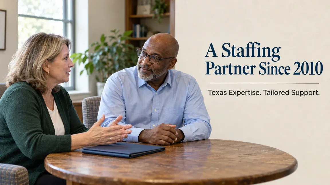Two healthcare professionals meet at a table, with text about a staffing partner since 2010, Texas expertise and tailored support.