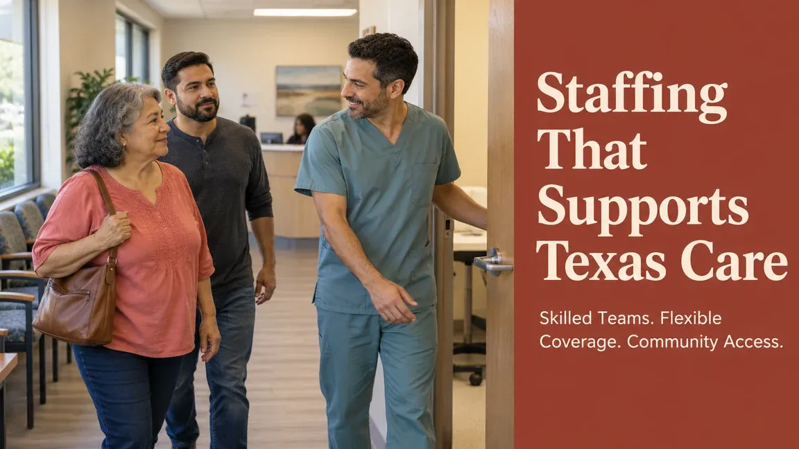 A clinical staff member welcomes an older woman and her adult companion into a community clinic, with text about skilled teams, flexible coverage and Texas community access.