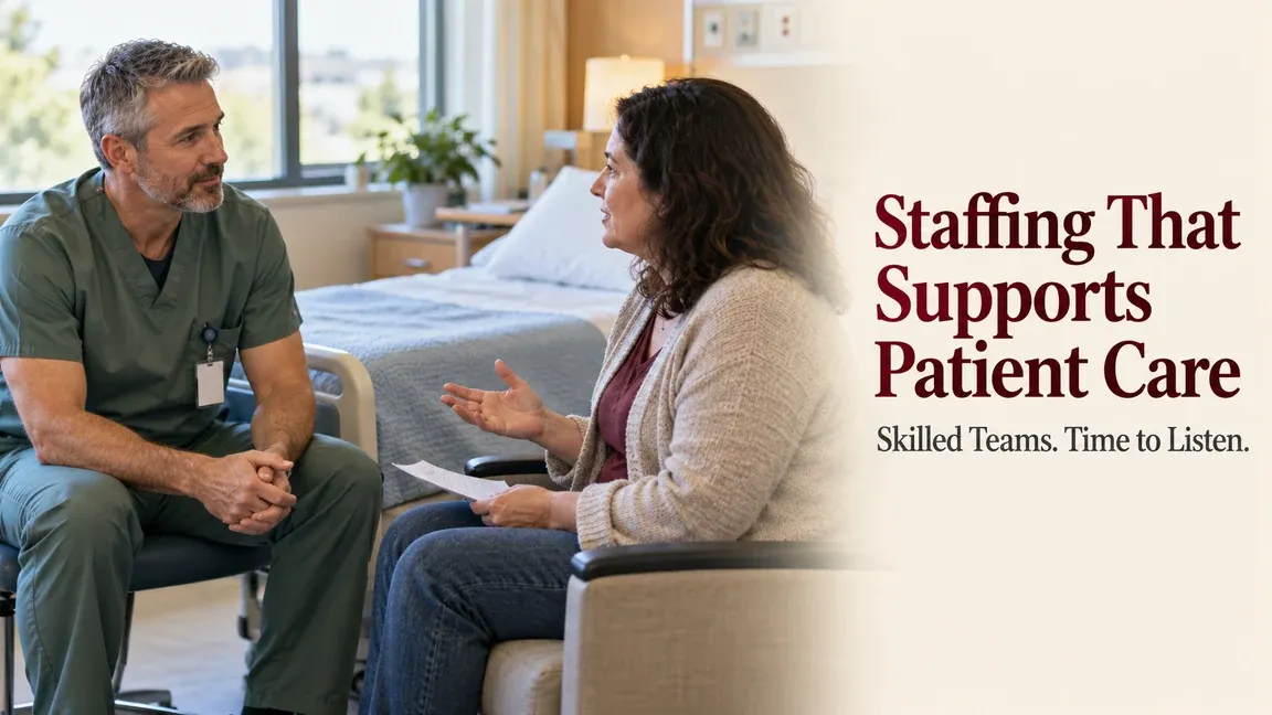 A nurse listens to a seated patient at eye level, with text about skilled teams and time to listen in patient care.