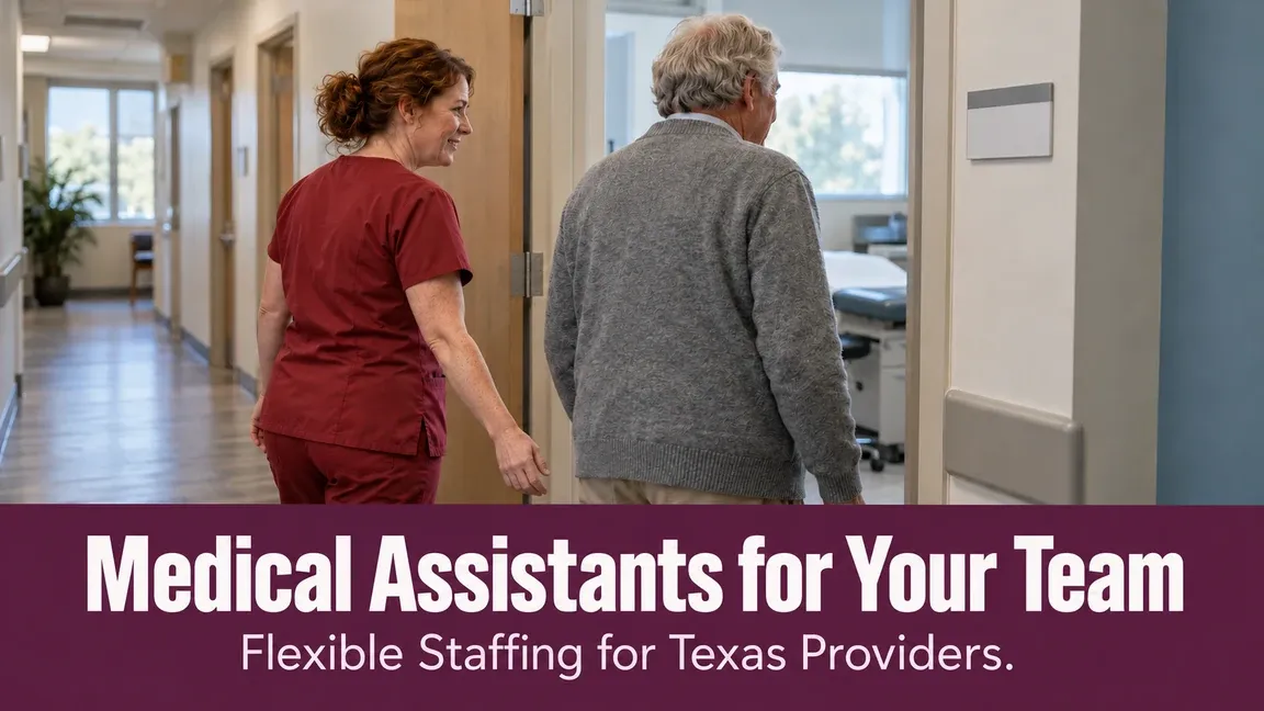 A medical assistant welcomes a patient at an examination room doorway, with text about flexible staffing for Texas healthcare providers.